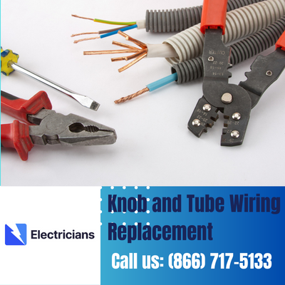 Expert Knob and Tube Wiring Replacement | Novi Electricians